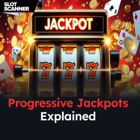 Progressive Jackpots Explained: What They Are & How to Win Big at Slot Scanner