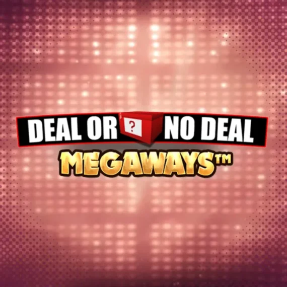 Deal or No Deal Megaways